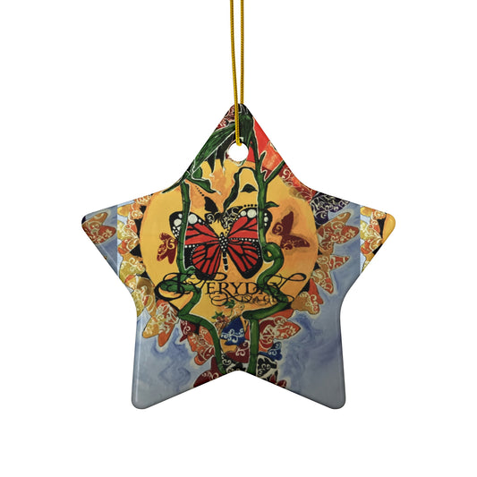 Every day is Beautiful-Ceramic Ornament, 4 Shapes