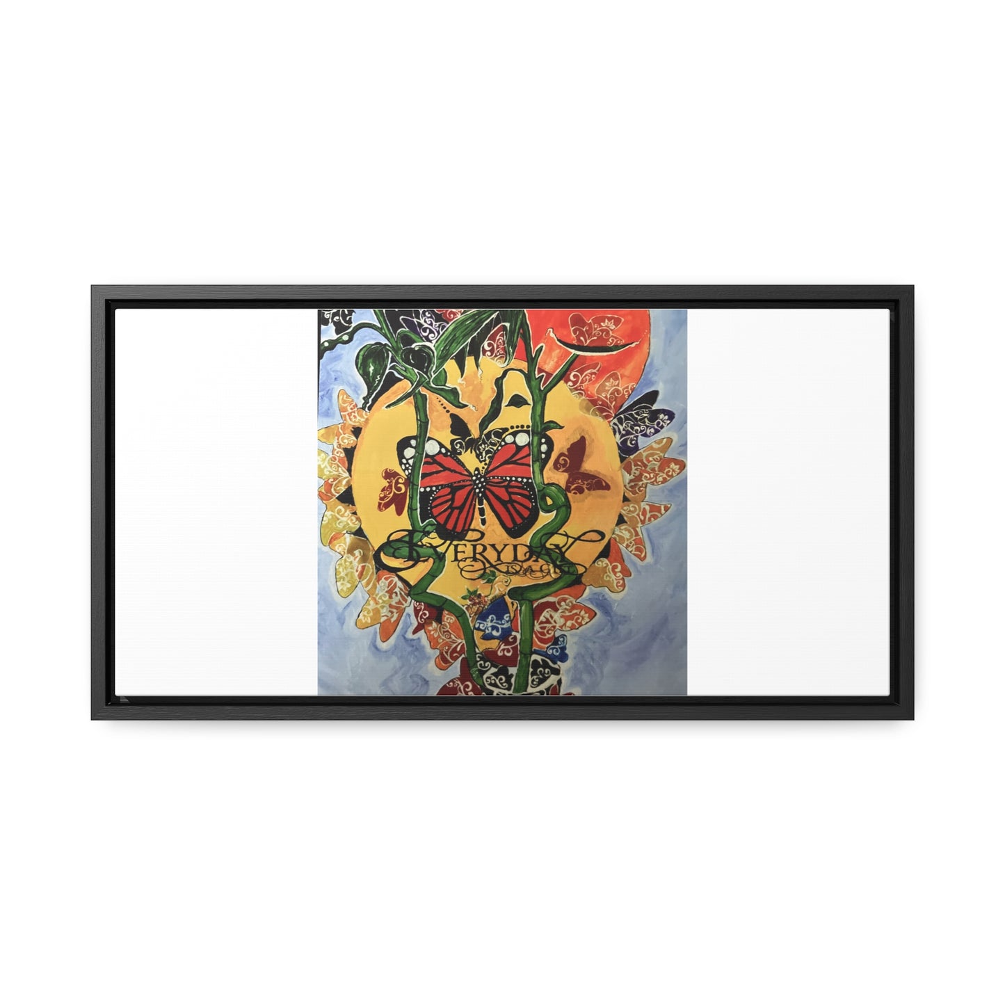 Print "Every day is beautiful" Framed Canvas